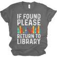 If Found Please Return To Library Book Lover Unisex Jersey T-Shirt If Found Please Return To Library Book Lover Unisex Jersey T-Shirt