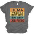 Hema Definition Like A Book Club With Swords Unisex Jersey T-Shirt