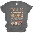 I'm A 10 But I Read Books All Night Bookworm Reader Reading Unisex Jersey T-Shirt I'm A 10 But I Read Books All Night Bookworm Reader Reading Unisex Jersey T-Shirt