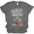I'm Booked For The Winter Book Lover Unisex Jersey T-Shirt I'm Booked For The Winter Book Lover Unisex Jersey T-Shirt