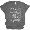 It's A Good Day To Read a Book Elementary Teacher Graphic Unisex Jersey T-Shirt
