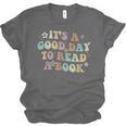 It's A Good Day To Read A Book Reading Librarian Teacher Kid Unisex Jersey T-Shirt It's A Good Day To Read A Book Reading Librarian Teacher Kid Unisex Jersey T-Shirt