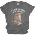 It's Not Hoarding If It's Books Book Reader Lover Unisex Jersey T-Shirt