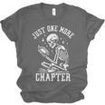 Just One More Chapter Skeleton Reading Book Unisex Jersey T-Shirt
