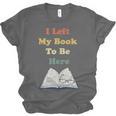 I Left My Book To Be Here Vintage Bookworm Unisex Jersey T-Shirt