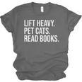 Lift Heavy Pet Cats Read Books Gym Workout Weight Lifter Unisex Jersey T-Shirt Lift Heavy Pet Cats Read Books Gym Workout Weight Lifter Unisex Jersey T-Shirt