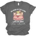 No Book Is Too Long Life Is Just Too Short Book Reading Book Unisex Jersey T-Shirt