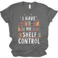 i Have No Shelf Control Book Lovers Book Reading Library Unisex Jersey T-Shirt