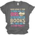 Once Upon A Time There Was A Girl Who Really Loved Books It Unisex Jersey T-Shirt