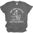 One More Chapter Skeleton Reading Book Lover Bookworm Unisex Jersey T-Shirt One More Chapter Skeleton Reading Book Lover Bookworm Unisex Jersey T-Shirt