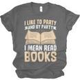 I Like To Party And By Party I Mean Read Books Unisex Jersey T-Shirt I Like To Party And By Party I Mean Read Books Unisex Jersey T-Shirt