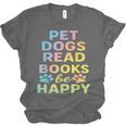 Pet Dogs Read Books Be Happy Dog Lover Unisex Jersey T-Shirt