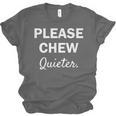 Please Chew Quieter Introvert Unisex Jersey T-Shirt Please Chew Quieter Introvert Unisex Jersey T-Shirt
