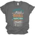 There Is a Million Books I Haven't Read Unisex Jersey T-Shirt There Is a Million Books I Haven't Read Unisex Jersey T-Shirt