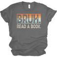 Read A Book Bruh Cool Ela English Teacher Reading Literature Unisex Jersey T-Shirt Read A Book Bruh Cool Ela English Teacher Reading Literature Unisex Jersey T-Shirt