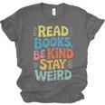 Read Books Be Kind Stay Weird The Perfect Life Formula Unisex Jersey T-Shirt