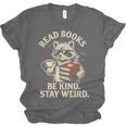 Read Books Be Kind Stay Weird Raccoon Coffee Lover Reading Unisex Jersey T-Shirt Read Books Be Kind Stay Weird Raccoon Coffee Lover Reading Unisex Jersey T-Shirt