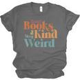 Read Books Be Kind Stay Weird Retro Bookworm Book Lover Unisex Jersey T-Shirt