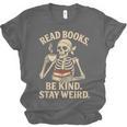 Read Books Be Kind Stay Weird Skeleton Reading Coffee Goth Unisex Jersey T-Shirt