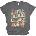 I Still Read Children Books Women Men Kids Books Lovers Unisex Jersey T-Shirt I Still Read Children Books Women Men Kids Books Lovers Unisex Jersey T-Shirt