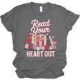 Read Your Heart Out Book Lover Reading Enthusiasts Floral Unisex Jersey T-Shirt