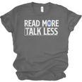 Read More Talk Less Introvert Unisex Jersey T-Shirt