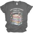 Reading Book Lover Humor For Readers And Bookworms Unisex Jersey T-Shirt