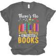 There's No Such Thing As Too Many Books Unisex Jersey T-Shirt