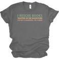 I Rescue Books Trapped In The Bookstore Book Lover Unisex Jersey T-Shirt