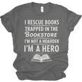 I Rescue Books Trapped In The Bookstore I’m Not A Hoarder Unisex Jersey T-Shirt