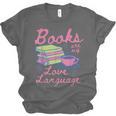Retro Books Are My Love Language Valentine Book Lovers Unisex Jersey T-Shirt