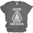 Slippery When Reading Unhinged Book Lover Meme Witty Unisex Jersey T-Shirt Slippery When Reading Unhinged Book Lover Meme Witty Unisex Jersey T-Shirt
