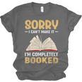 Sorry I Can't Make It I'm Completely Booked Book Reading Unisex Jersey T-Shirt Sorry I Can't Make It I'm Completely Booked Book Reading Unisex Jersey T-Shirt