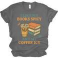 Spicy Books And Iced Coffee Book Lover Smut Reader Unisex Jersey T-Shirt