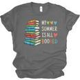 My Summer Is All Booked Book Reading Book Lover Unisex Jersey T-Shirt