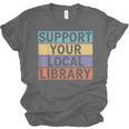 Support Your Local Library Worker Librarian Bookworm Unisex Jersey T-Shirt Support Your Local Library Worker Librarian Bookworm Unisex Jersey T-Shirt