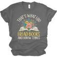 That's What I Do I Read Books And I Know Things Reading Unisex Jersey T-Shirt That's What I Do I Read Books And I Know Things Reading Unisex Jersey T-Shirt
