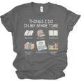 Things I Do In My Spare Time Read Books Buy Books Unisex Jersey T-Shirt Things I Do In My Spare Time Read Books Buy Books Unisex Jersey T-Shirt