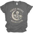 Tired Moms Book Club Skeleton Reading Books Moon Unisex Jersey T-Shirt