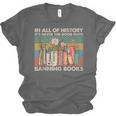 In All Of History It's Never The Good Guys Banning Books Unisex Jersey T-Shirt In All Of History It's Never The Good Guys Banning Books Unisex Jersey T-Shirt