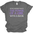 Never Underestimate Girl With A Book Women Inspiration Quote Unisex Jersey T-Shirt