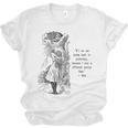 Alice Adventures Wonderland Vintage Book Quote Lewis Carrol Unisex Jersey T-Shirt