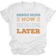Birdhouse Building Now Minimal Socializing Introvert Unisex Jersey T-Shirt Birdhouse Building Now Minimal Socializing Introvert Unisex Jersey T-Shirt
