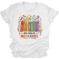 Boho Floral Book Big Fan Of Human Rights Liberal Protest Unisex Jersey T-Shirt