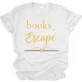 Books Are My Escape Simple Reading Quote Unisex Jersey T-Shirt Books Are My Escape Simple Reading Quote Unisex Jersey T-Shirt