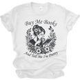 Buy Me Books And Tell Me I'm Pretty Book Lover Bookworm Unisex Jersey T-Shirt Buy Me Books And Tell Me I'm Pretty Book Lover Bookworm Unisex Jersey T-Shirt