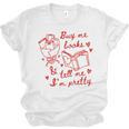 Buy Me Books And Tell Me I'm Pretty Unisex Jersey T-Shirt