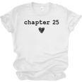 Chapter 25 Book Lovers Readers & Authors 25th Birthday Unisex Jersey T-Shirt Chapter 25 Book Lovers Readers & Authors 25th Birthday Unisex Jersey T-Shirt