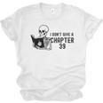 I Don't Give a Chapter 39 Book Lover Reader Unisex Jersey T-Shirt