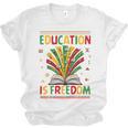 Education Is Freedom Books Lover History Month Unisex Jersey T-Shirt Education Is Freedom Books Lover History Month Unisex Jersey T-Shirt